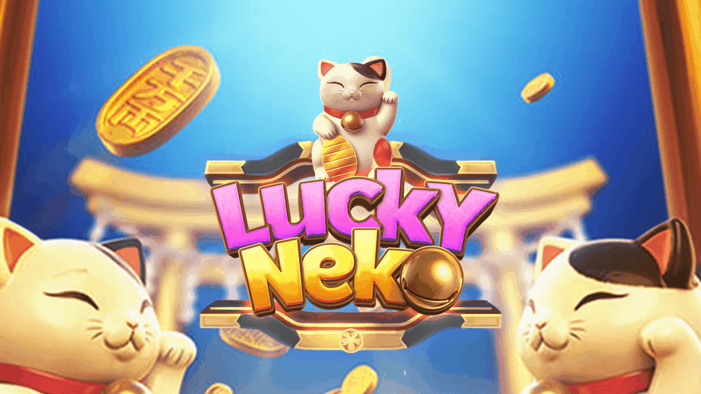 សំណាង Neko Slot សាកល្បង និងវាយតម្លៃឆ្នាំ 2025
